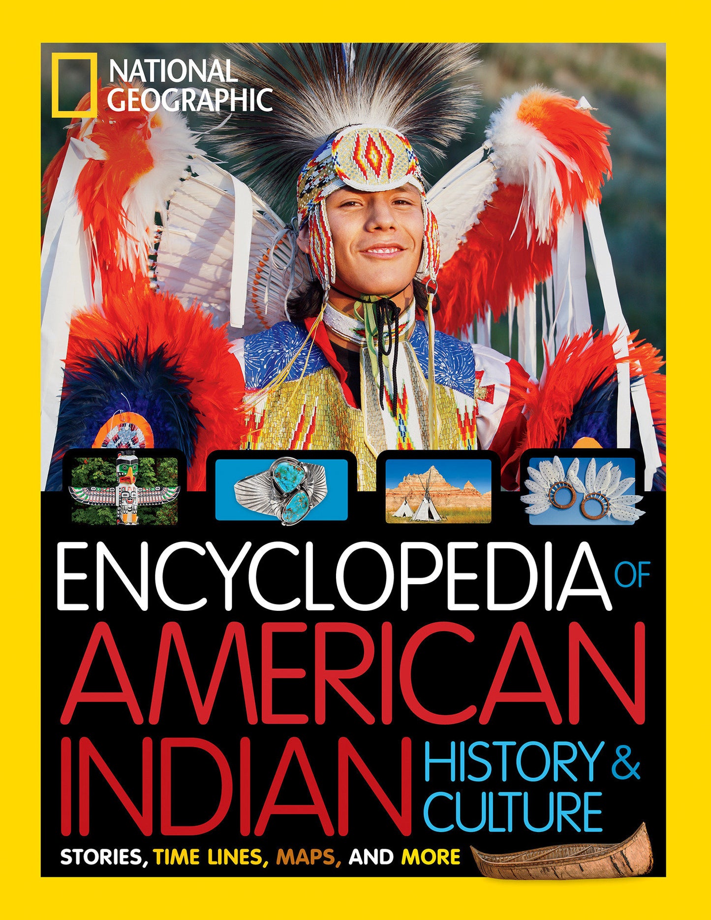 National Geographic Kids Encyclopedia of American Indian History and Culture - Stories, Timelines, Maps, and More (NGK Encyclopedias)