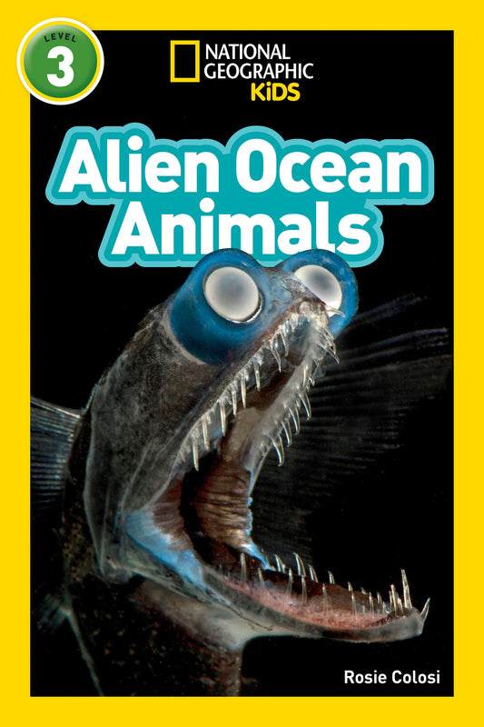 Alien Ocean Animals (National Geographic Kids Readers, Level 3) (National Geographic Kids Readers)