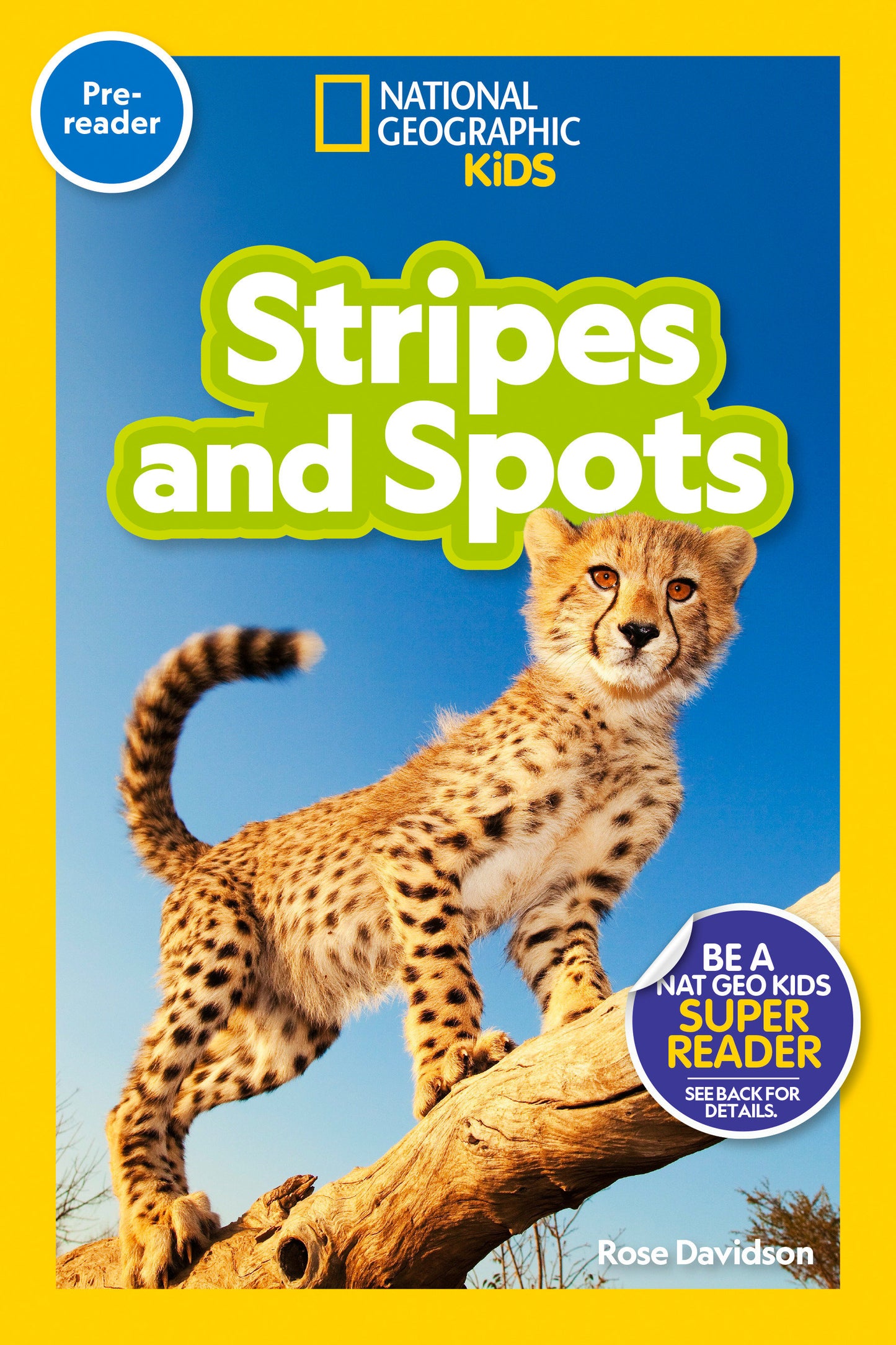 Stripes and Spots (National Geographic Kids Readers, Pre-Reader) (National Geographic Kids Readers)