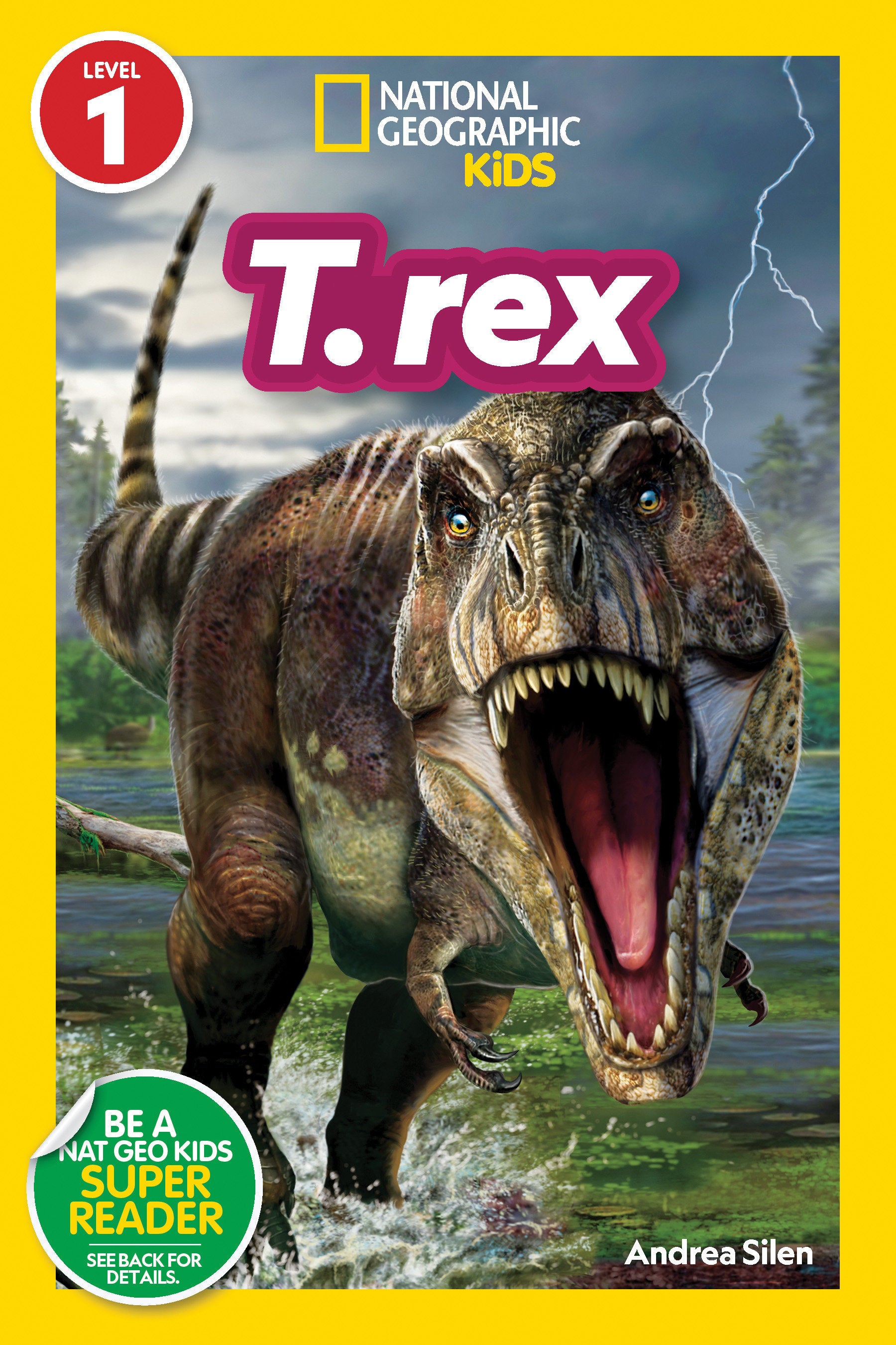 T. rex (National Geographic Kids Readers, Level 1) (National Geographic Kids Readers)