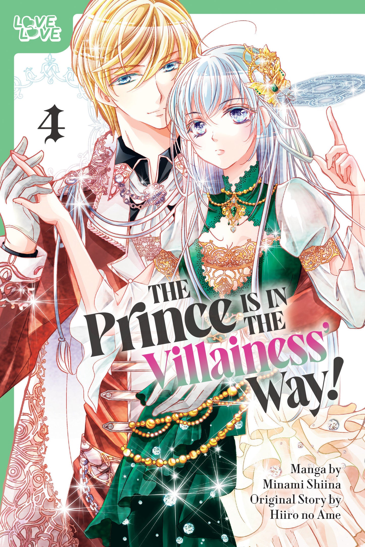 The Prince Is in the Villainess' Way!, Volume 4