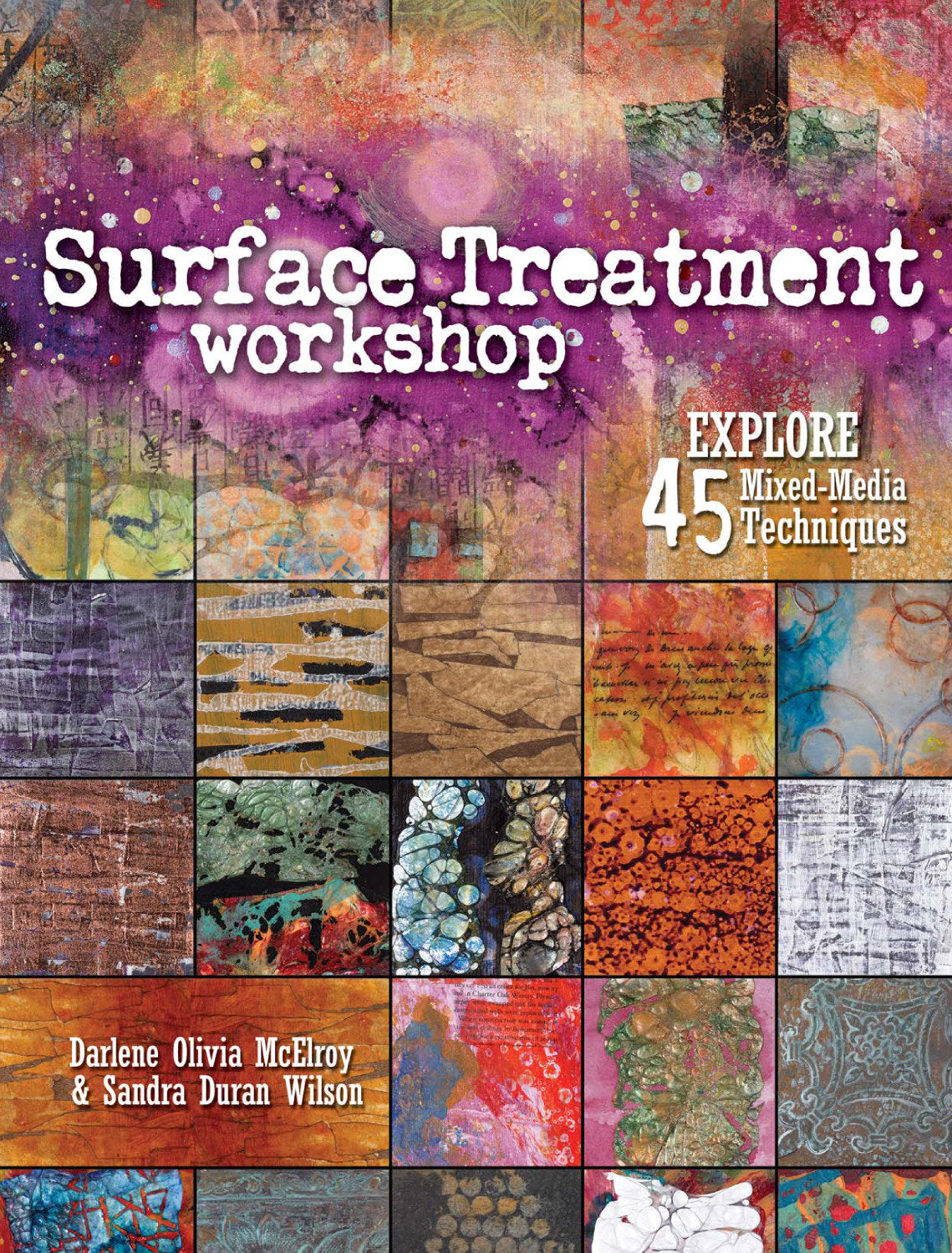 Surface Treatment Workshop - Explore 45 Mixed-Media Techniques