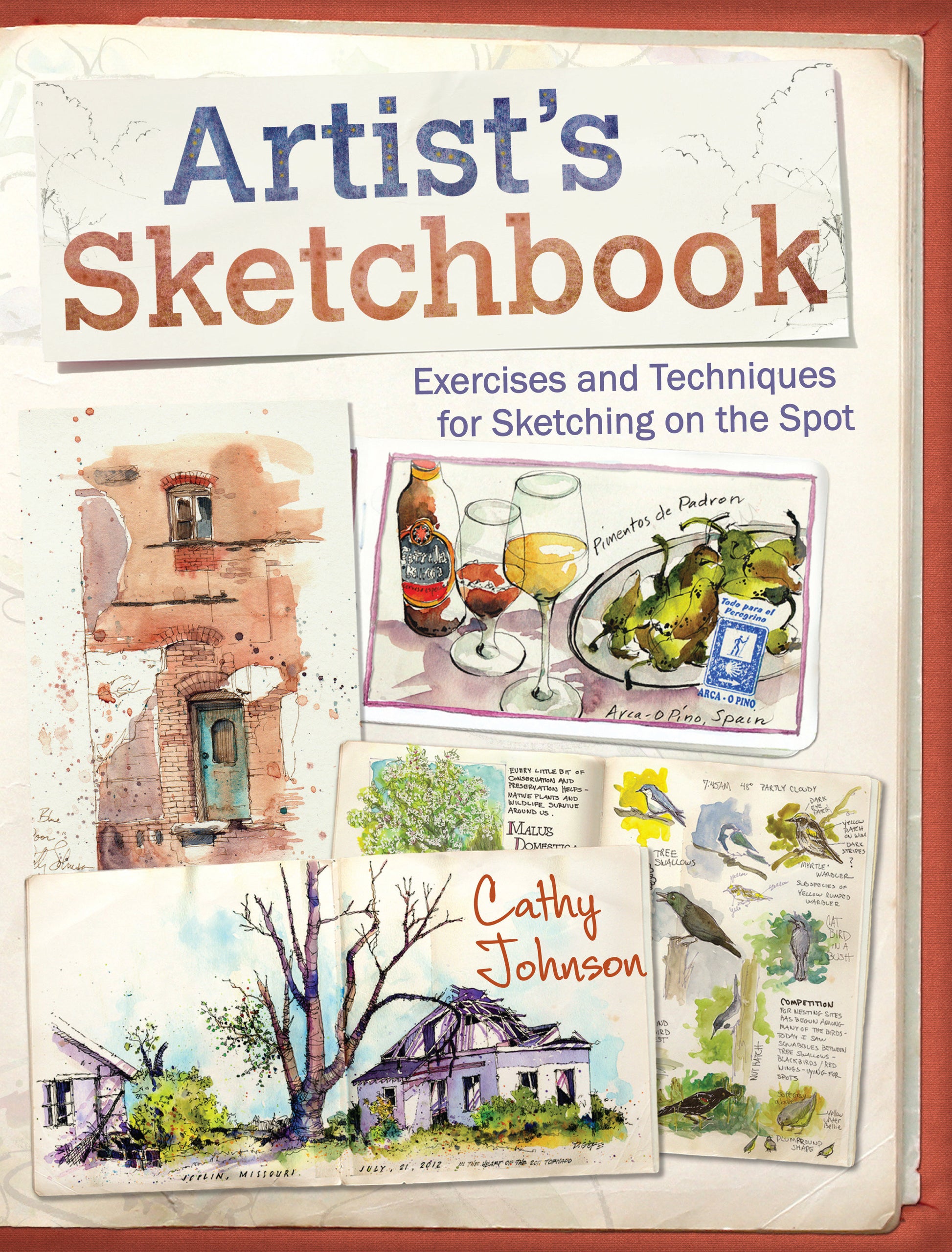 Artist's Sketchbook - Exercises and Techniques for Sketching on the Spot