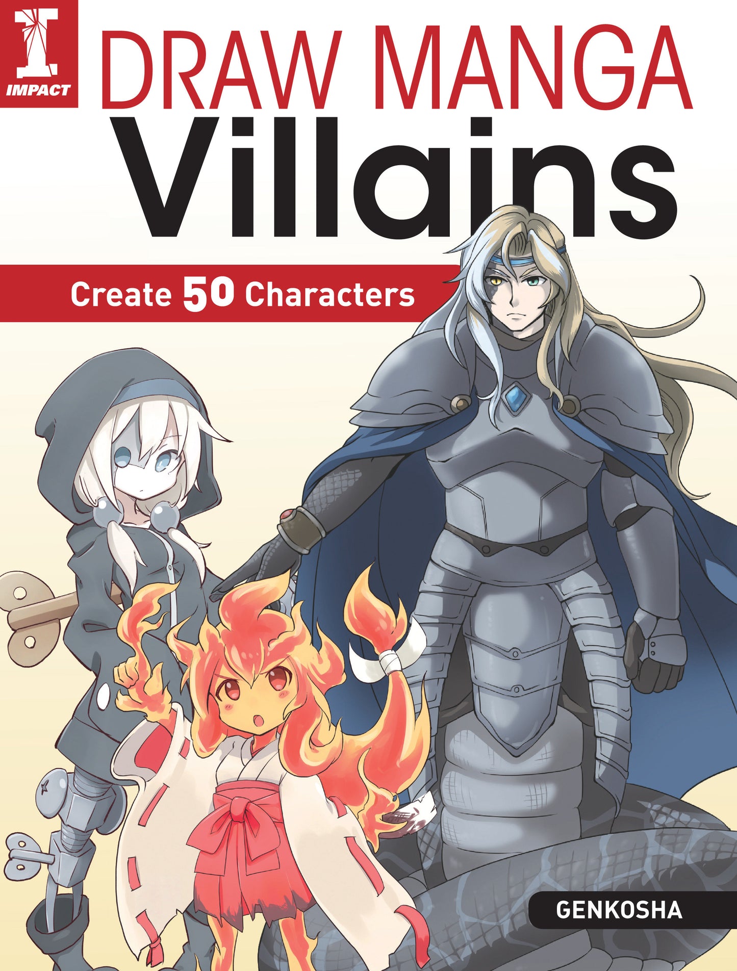 Draw Manga Villains - Create 50 Characters