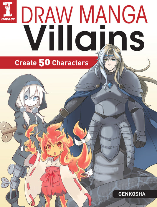 Draw Manga Villains - Create 50 Characters