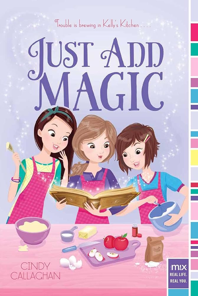 Just Add Magic (1) by Cindy Callaghan