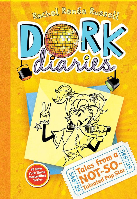 Tales from a Not-So-Talented Pop Star (Dork Diaries #3) by Rachel Renée Russell