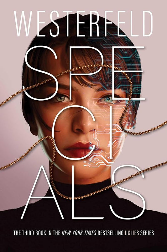 Specials (Uglies) by Scott Westerfeld