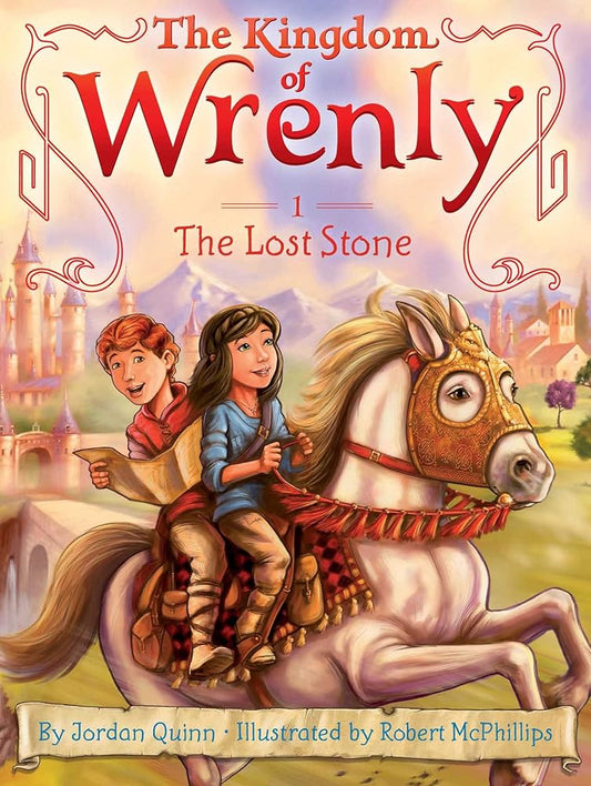 The Lost Stone (1) (The Kingdom of Wrenly) by Jordan Quinn, Robert McPhillips