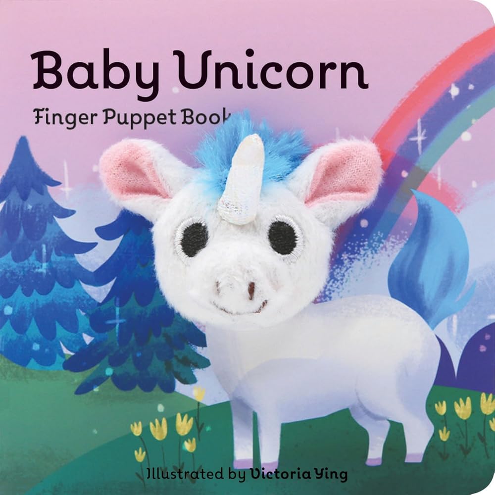 Baby Unicorn: Finger Puppet Book: (Unicorn Puppet Book, Unicorn Book for Babies, Tiny Finger Puppet Books) (Baby Animal Finger Puppets, 13) by Chronicle Books, Victoria Ying