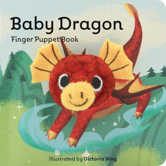 Baby Dragon: Finger Puppet Book: (Finger Puppet Book for Toddlers and Babies, Baby Books for First Year, Animal Finger Puppets) (Baby Animal Finger Puppets, 14) by Chronicle Books, Victoria Ying