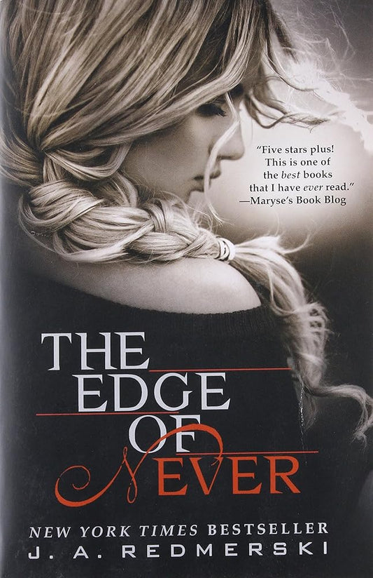 The Edge of Never by J. A. Redmerski