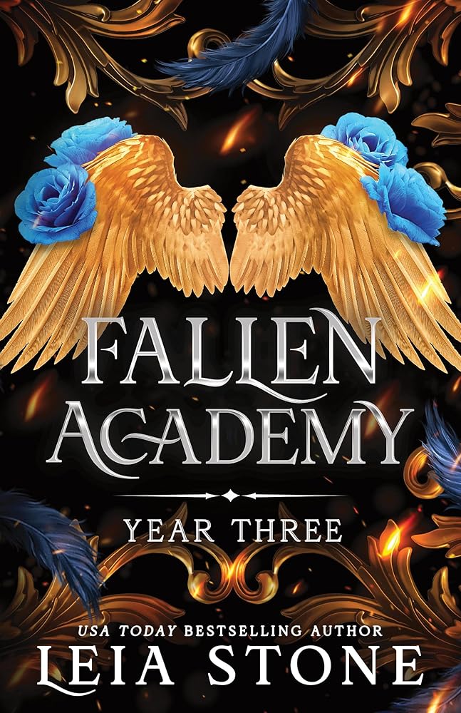 Fallen Academy: Year Three (Fallen Academy, 3) by Leia Stone