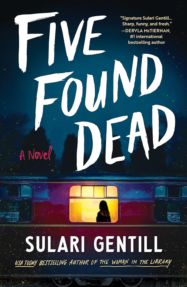 Five Found Dead: A Novel by Sulari Gentill (SIGNED COPIES)
