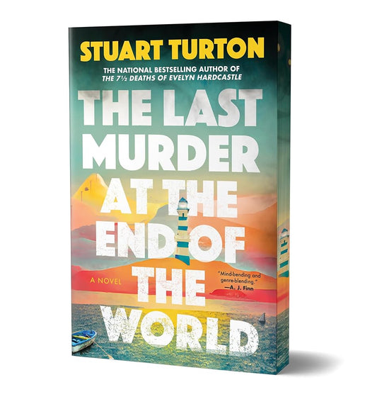 The Last Murder at the End of the World (Deluxe Edition): A Novel by Stuart Turton