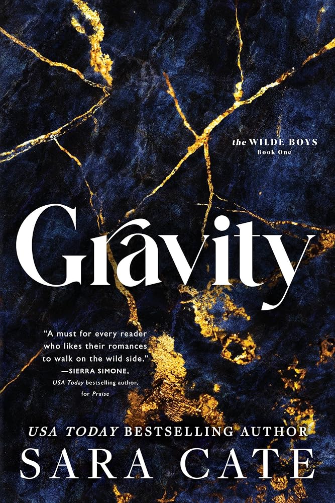 Gravity (Wilde Boys, 1) by Sara Cate