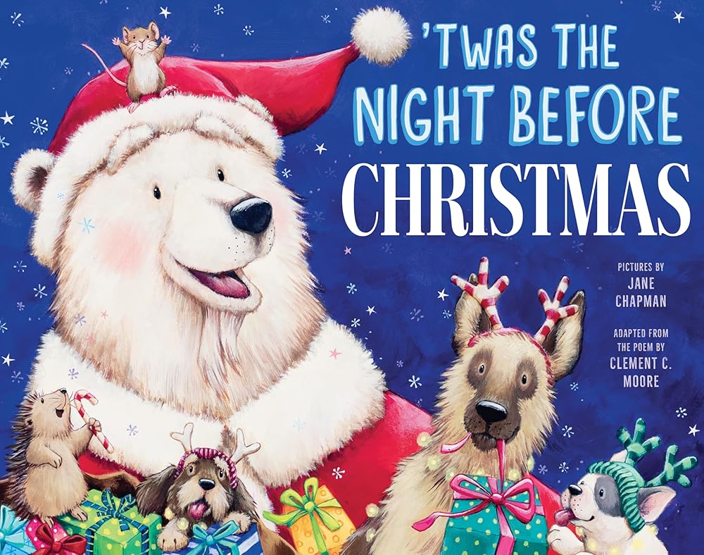 'Twas the Night Before Christmas by Clement Moore, Jane Chapman