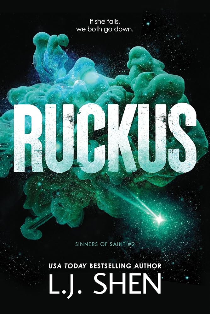 Ruckus (Sinners of Saint, 2) by L.J. Shen