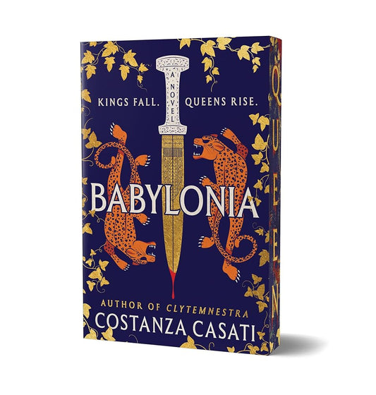 Babylonia (Deluxe Edition): A Novel by Costanza Casati (Signed Book Plate)