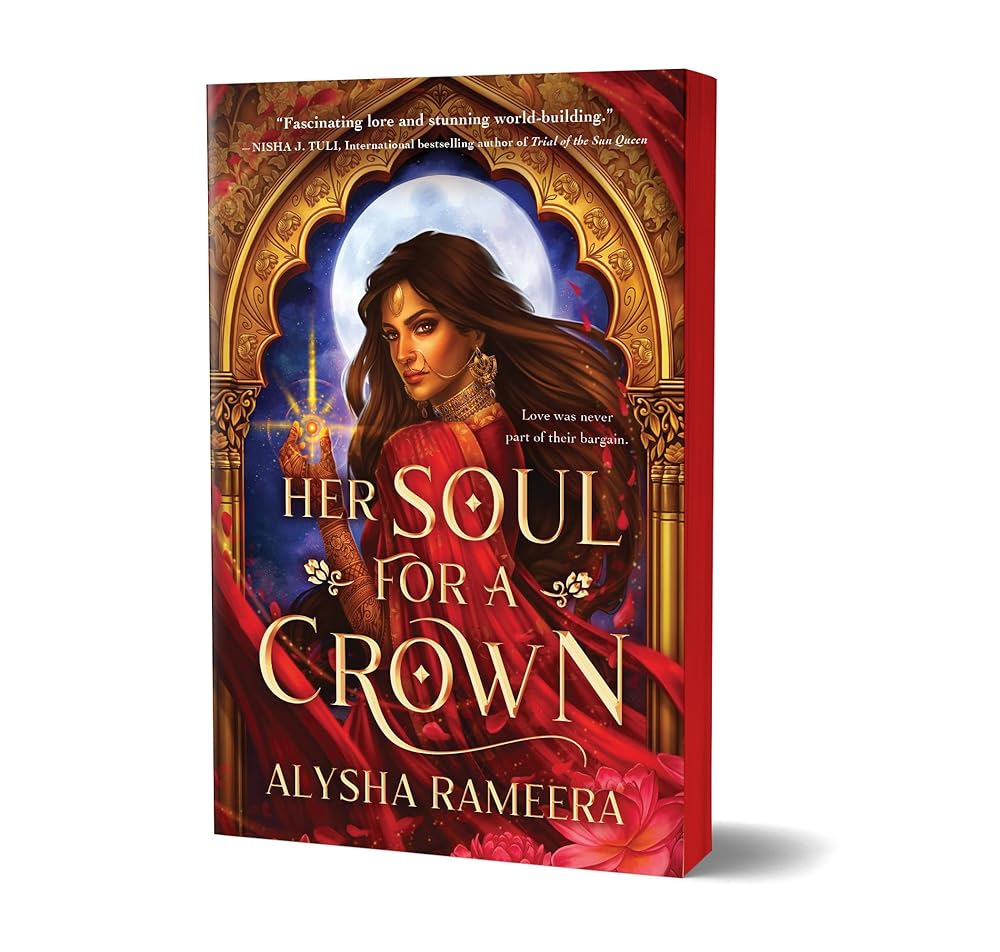 Her Soul for a Crown (Deluxe Edition) by Alysha Rameera