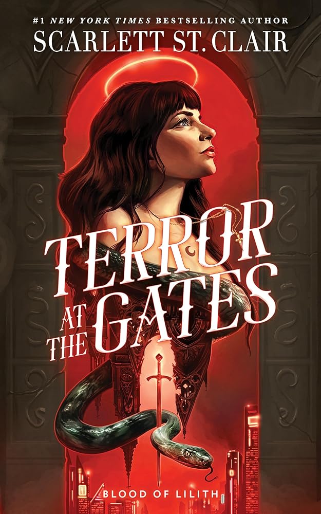 Terror at the Gates (Blood of Lilith, 1) by Scarlett St. Clair