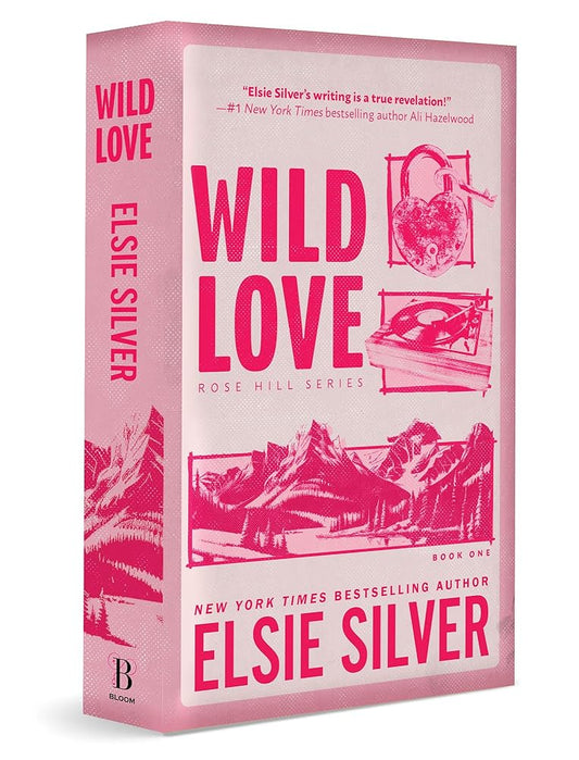 Wild Love (Deluxe Edition) (Rose Hill, 1) by Elsie Silver