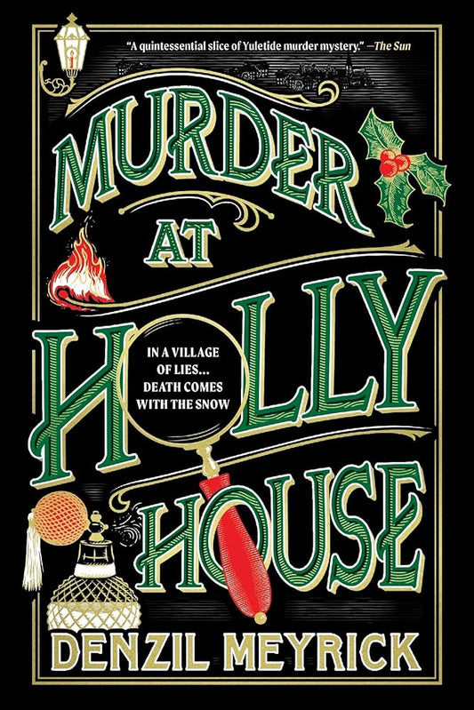 Murder at Holly House by Denzil Meyrick