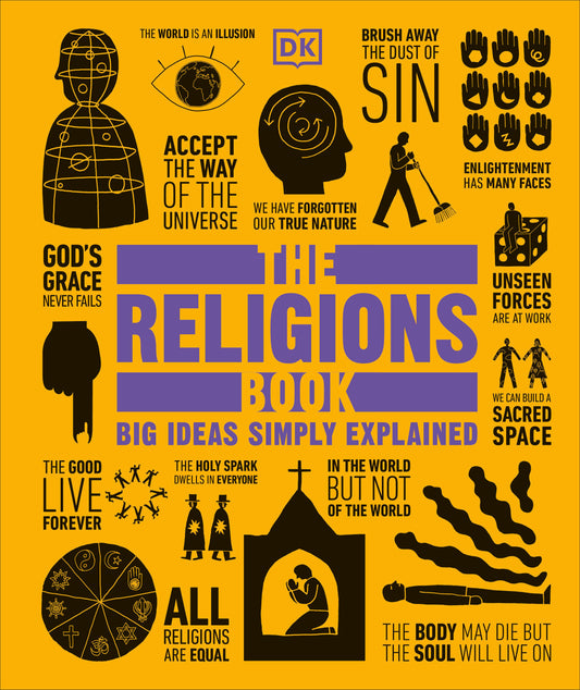 The Religions Book - Big Ideas Simply Explained (DK Big Ideas)