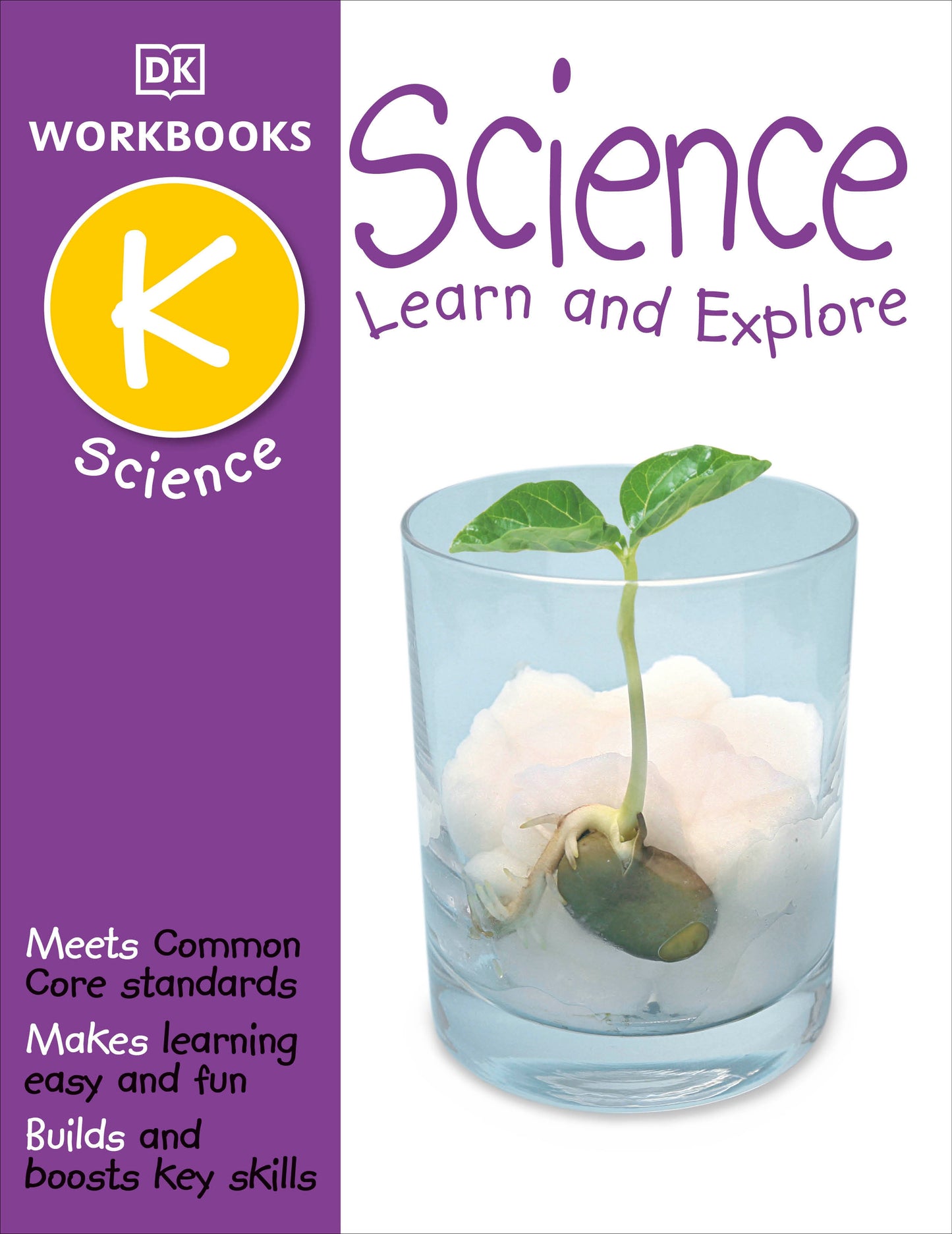 DK Workbooks: Science, Kindergarten - Learn and Explore (DK Workbooks)