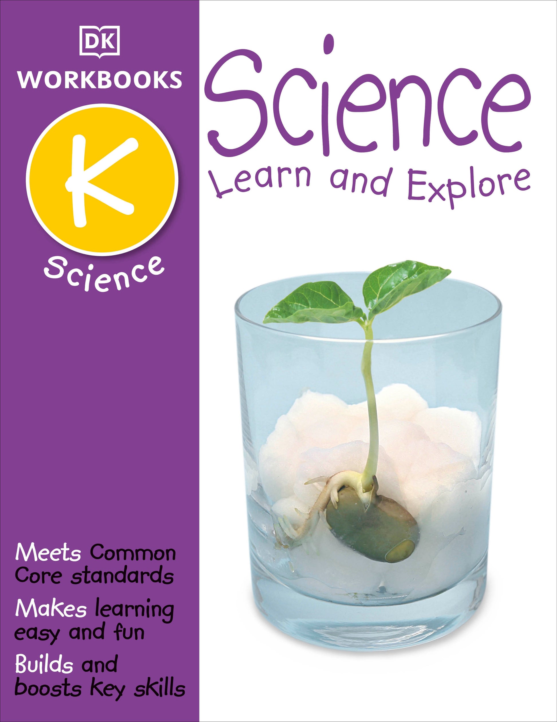 DK Workbooks: Science, Kindergarten - Learn and Explore (DK Workbooks)