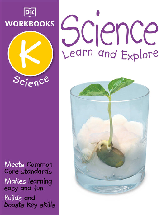DK Workbooks: Science, Kindergarten - Learn and Explore (DK Workbooks)
