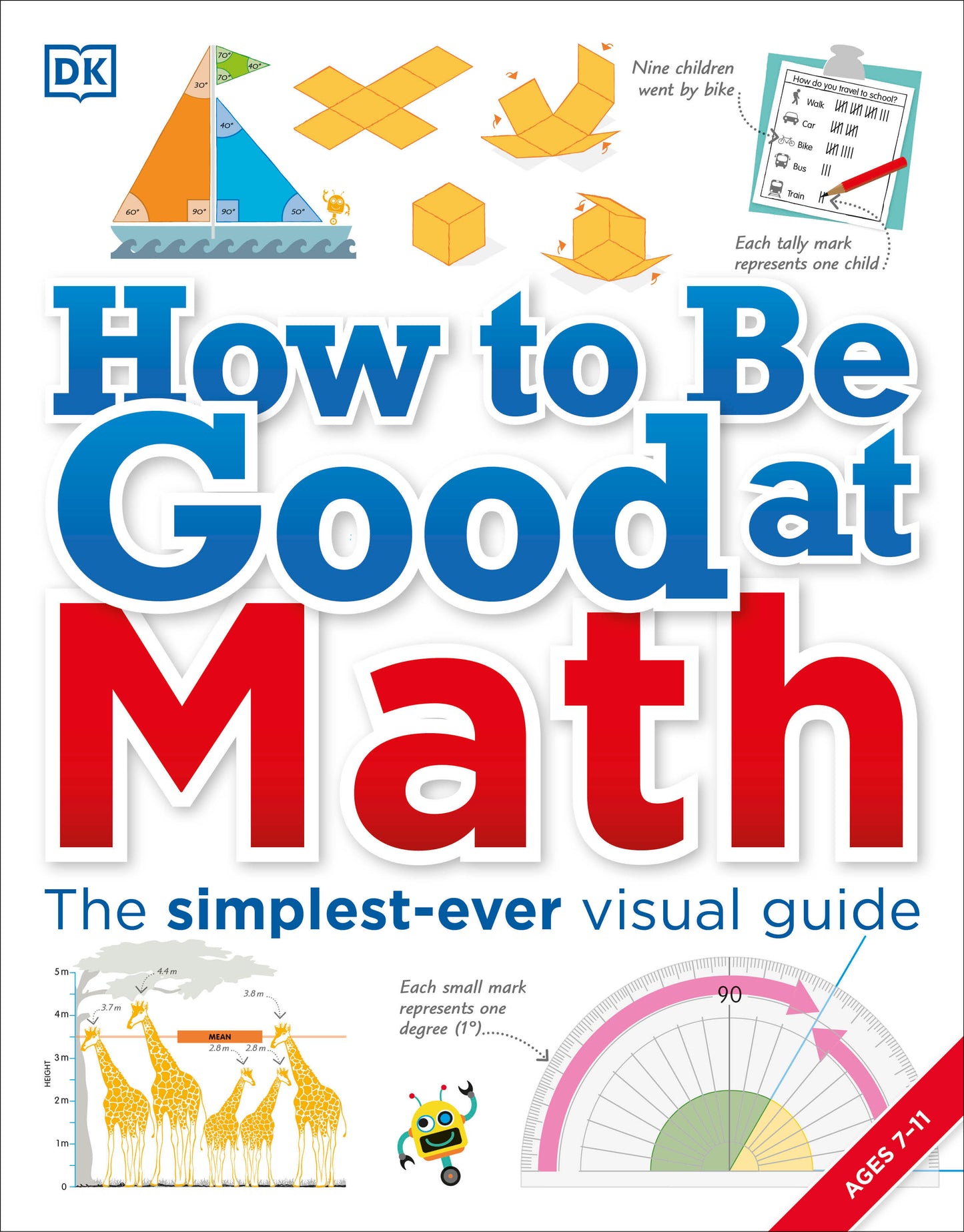 How to Be Good at Math - Your Brilliant Brain and How to Train It (DK How to Be Good at)