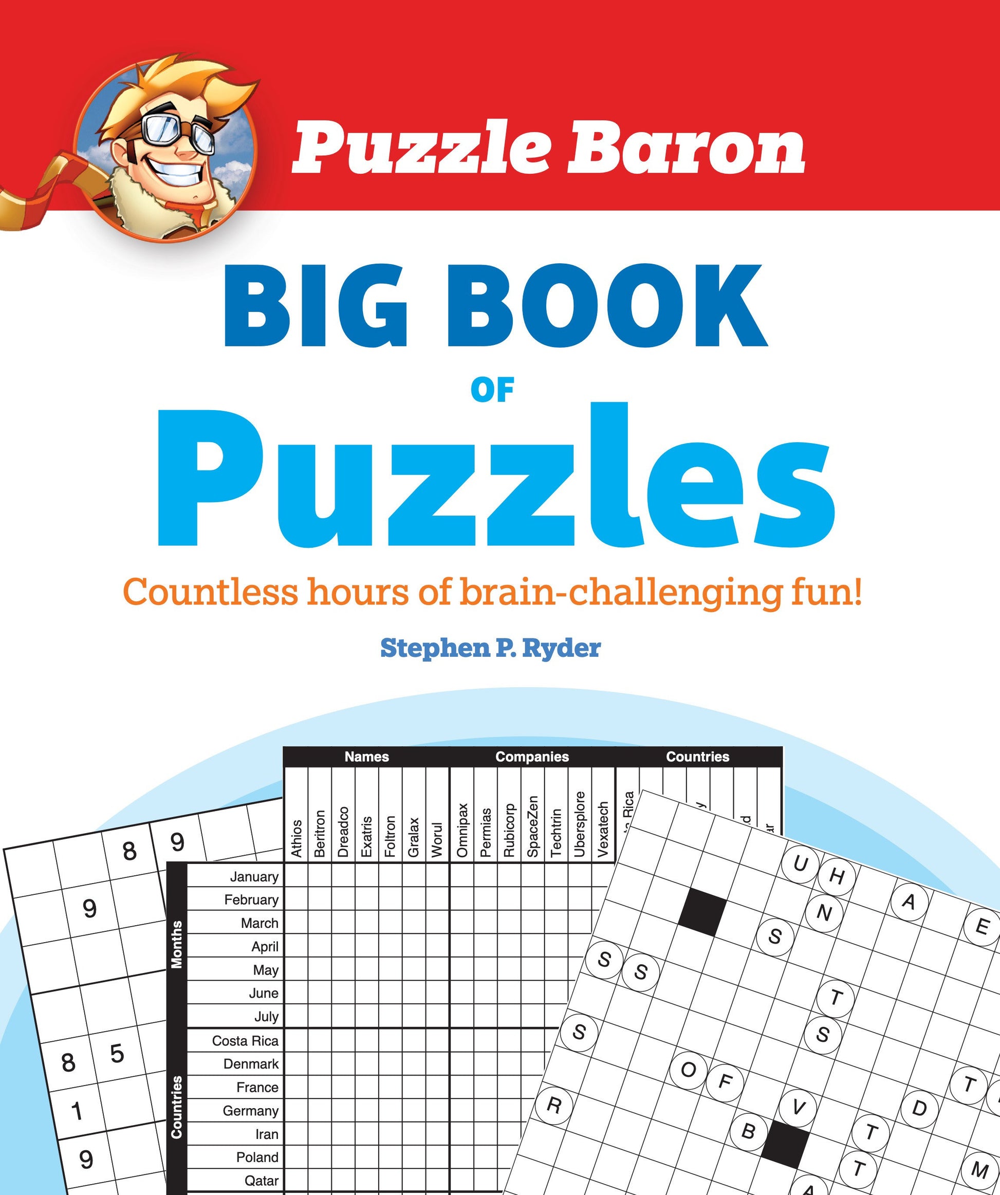 Puzzle Baron's Big Book of Puzzles - Countless Hours of Brain-Challenging Fun!