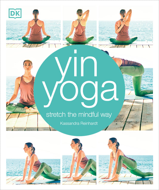 Yin Yoga - Stretch the Mindful Way