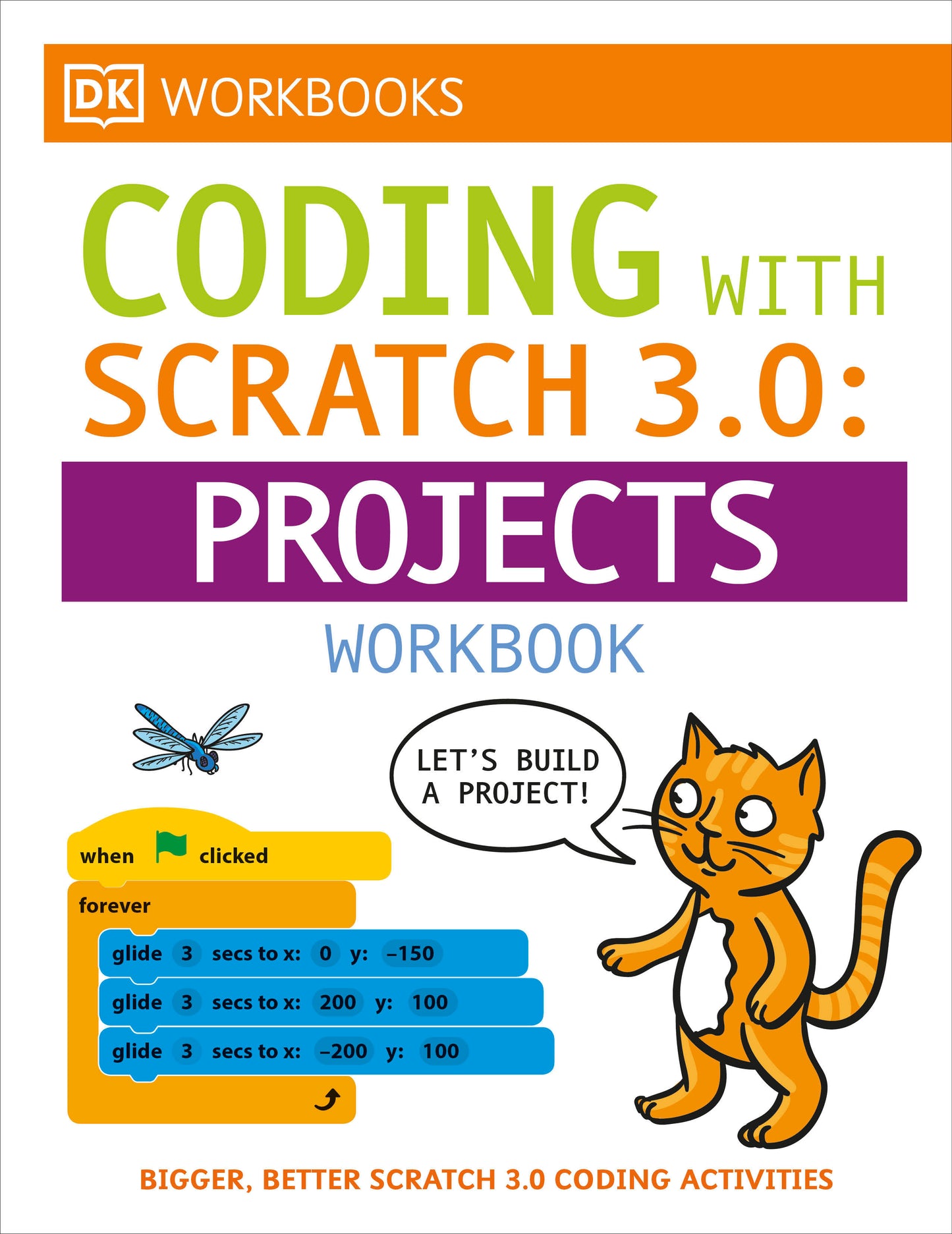DK Workbooks: Computer Coding with Scratch 3.0 Workbook (DK Workbooks)