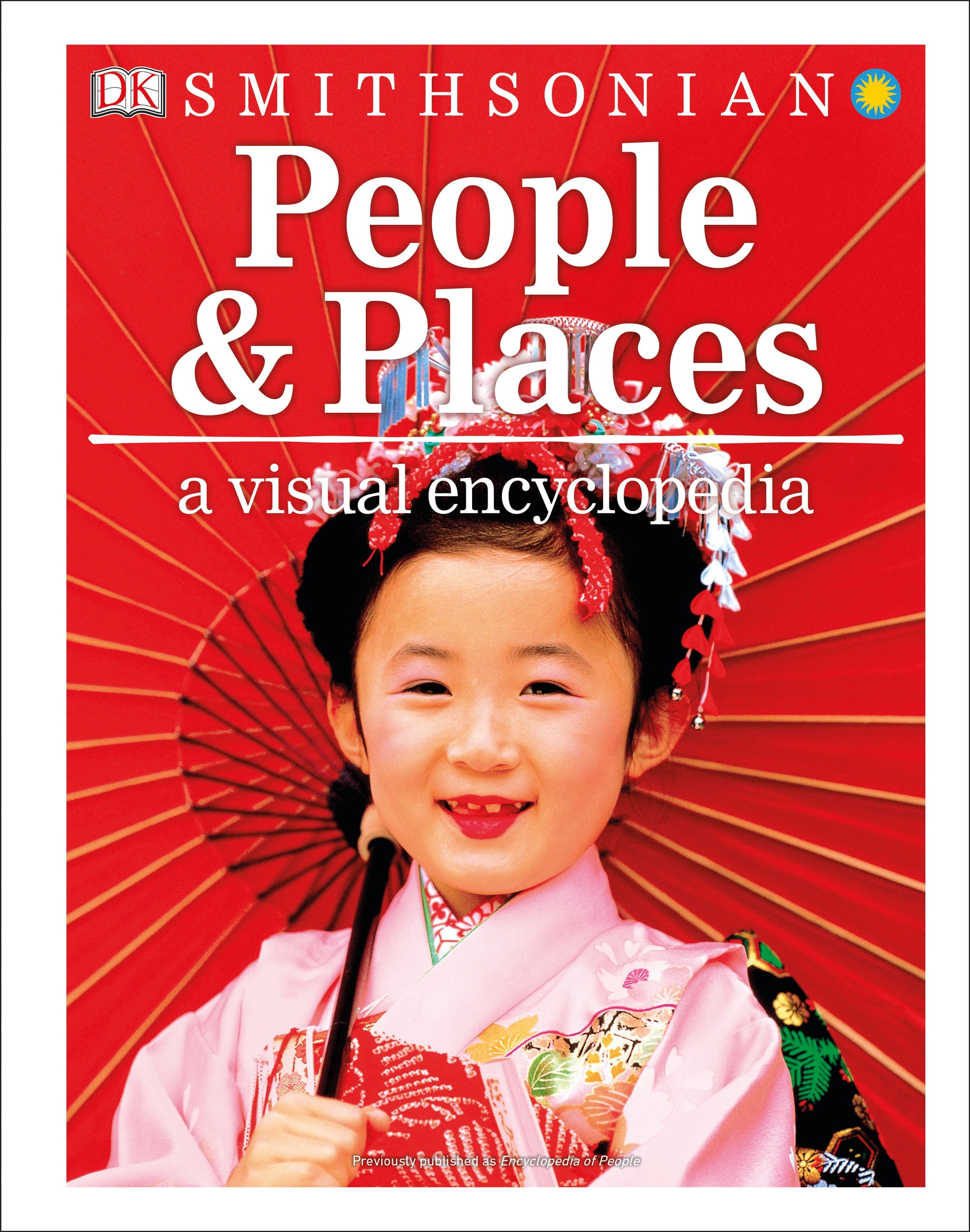 People and Places: A Visual Encyclopedia (DK Children's Visual Encyclopedias)