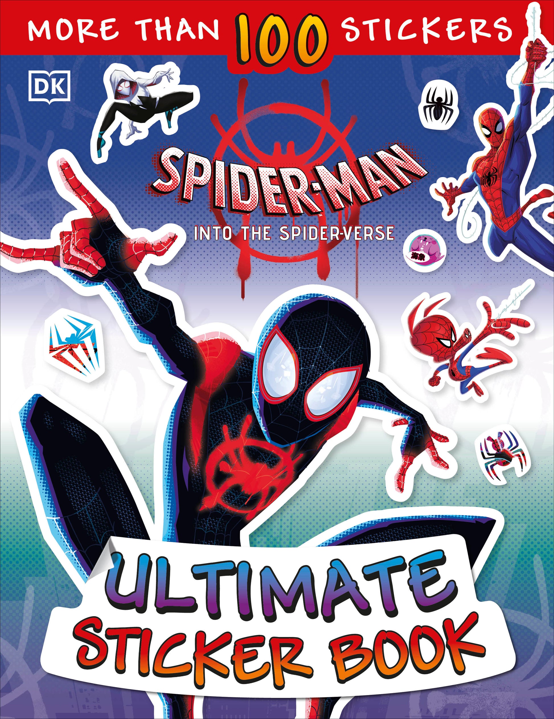 Ultimate Sticker Book: Marvel Spider-Man: Into the Spider-Verse (Ultimate Sticker Book)