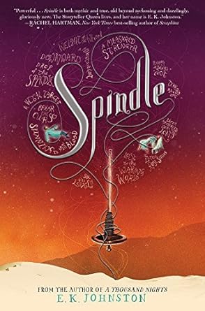 Spindle by E. K. Johnston