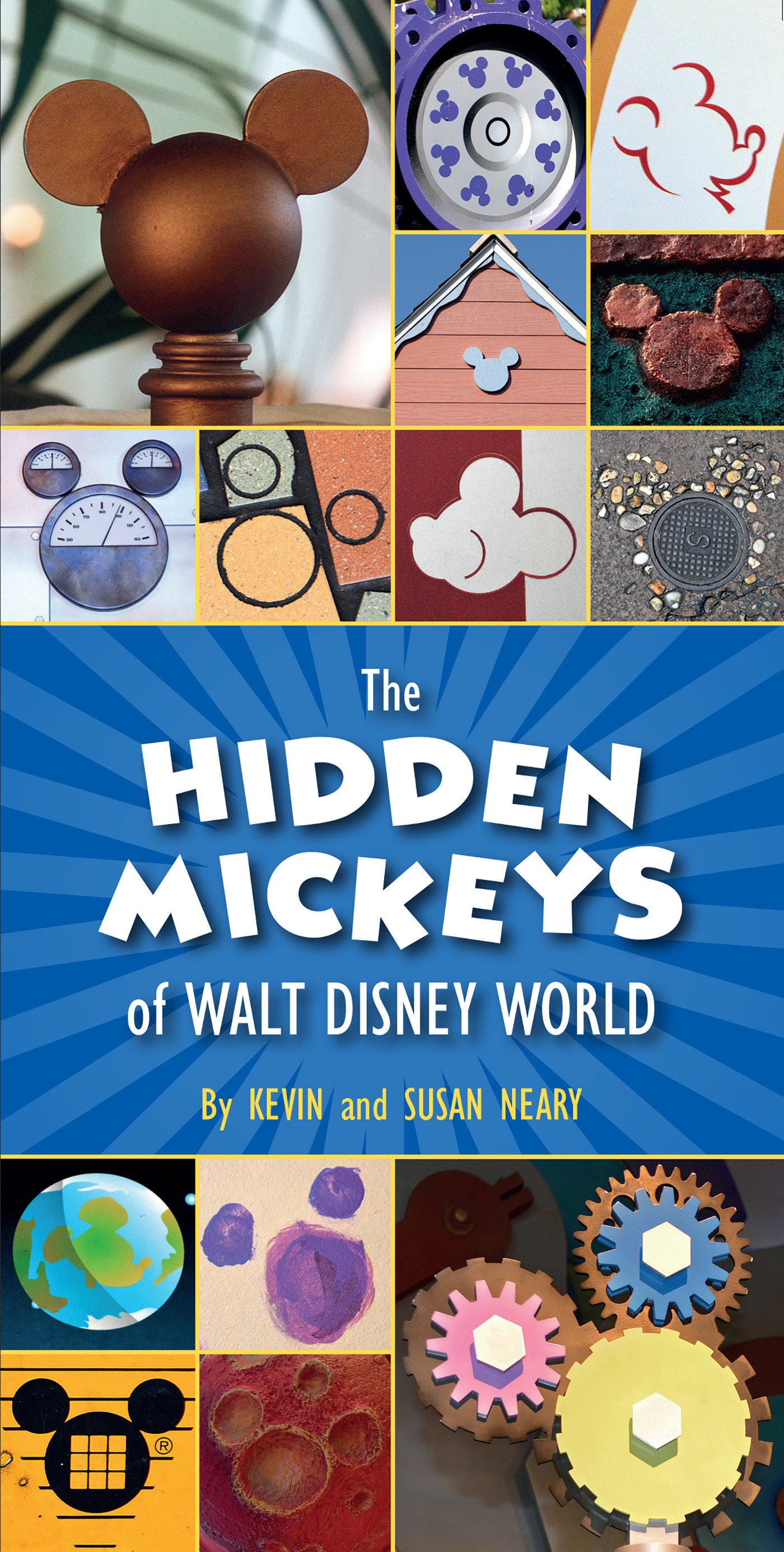 Hidden Mickeys of Walt Disney World, The (Hidden Mickeys)