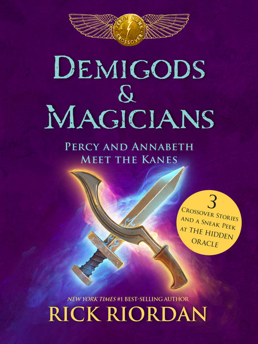 Demigods & Magicians - Percy and Annabeth Meet the Kanes