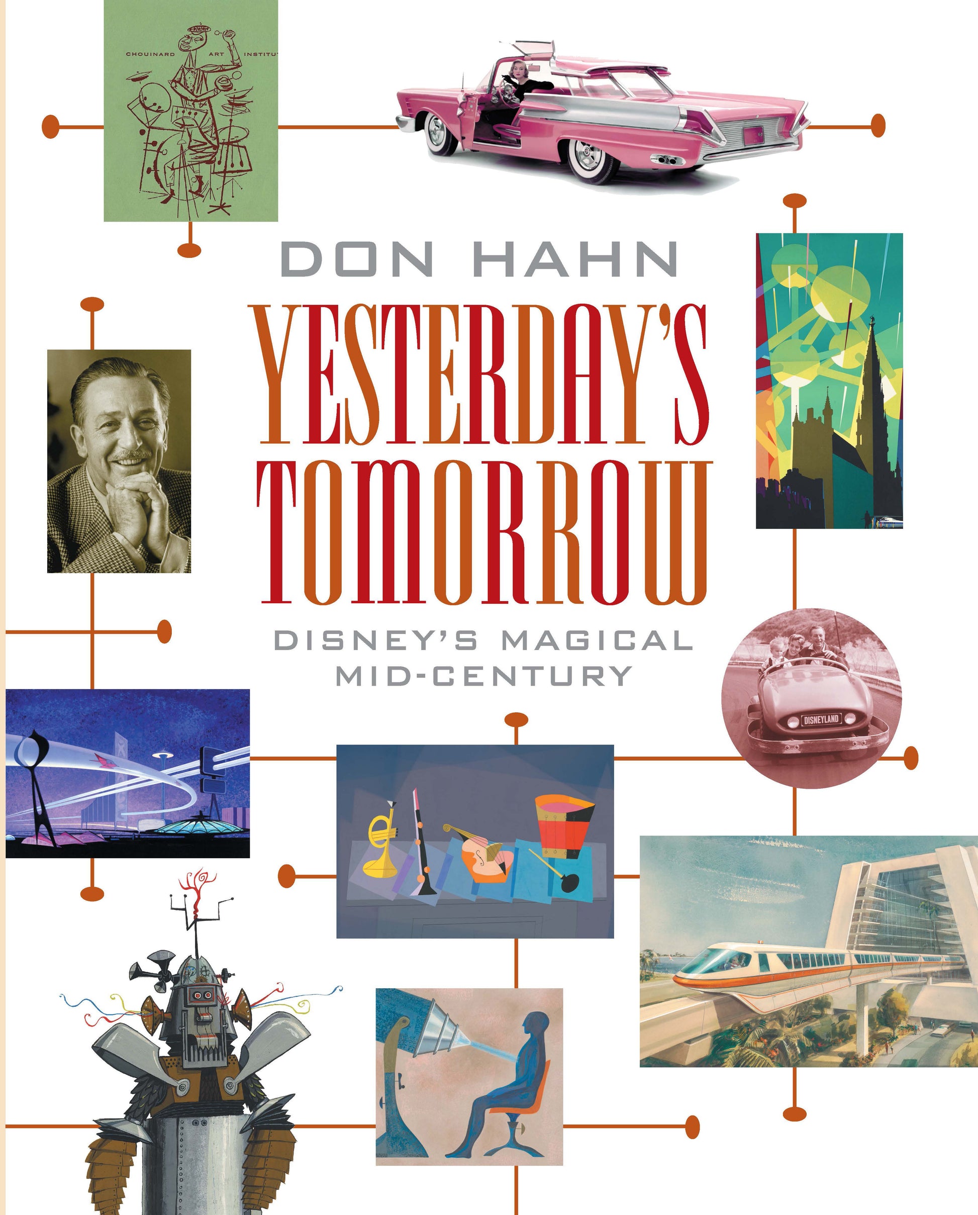 Yesterday's Tomorrow - Disney's Magical Mid-Century