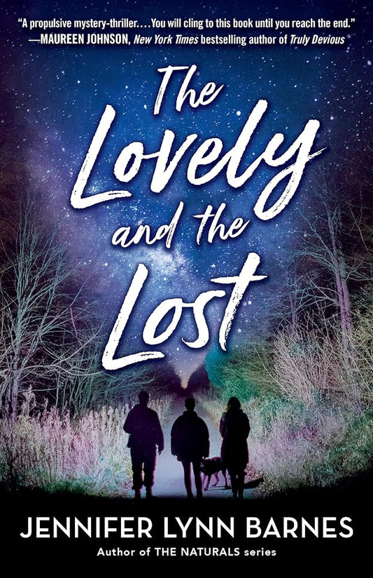 Lovely and the Lost by Jennifer Lynn Barnes