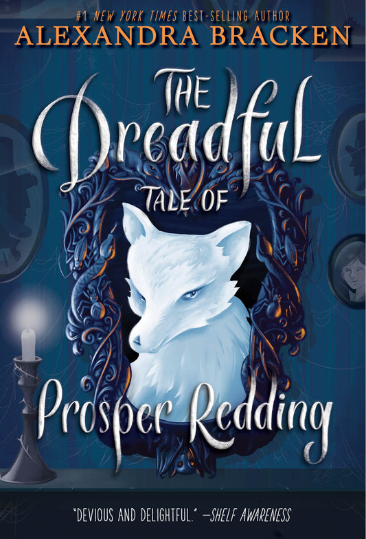 The Dreadful Tale of Prosper Redding-The Dreadful Tale of Prosper Redding, Book 1 (Prosper Redding) (Book:1)