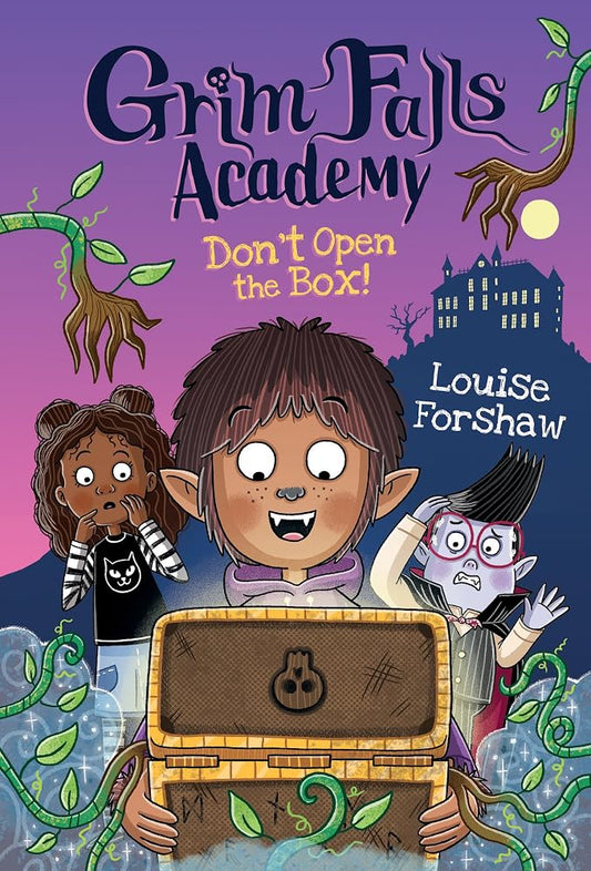 Don't Open the Box! (Grim Falls Academy, 3) cover image
