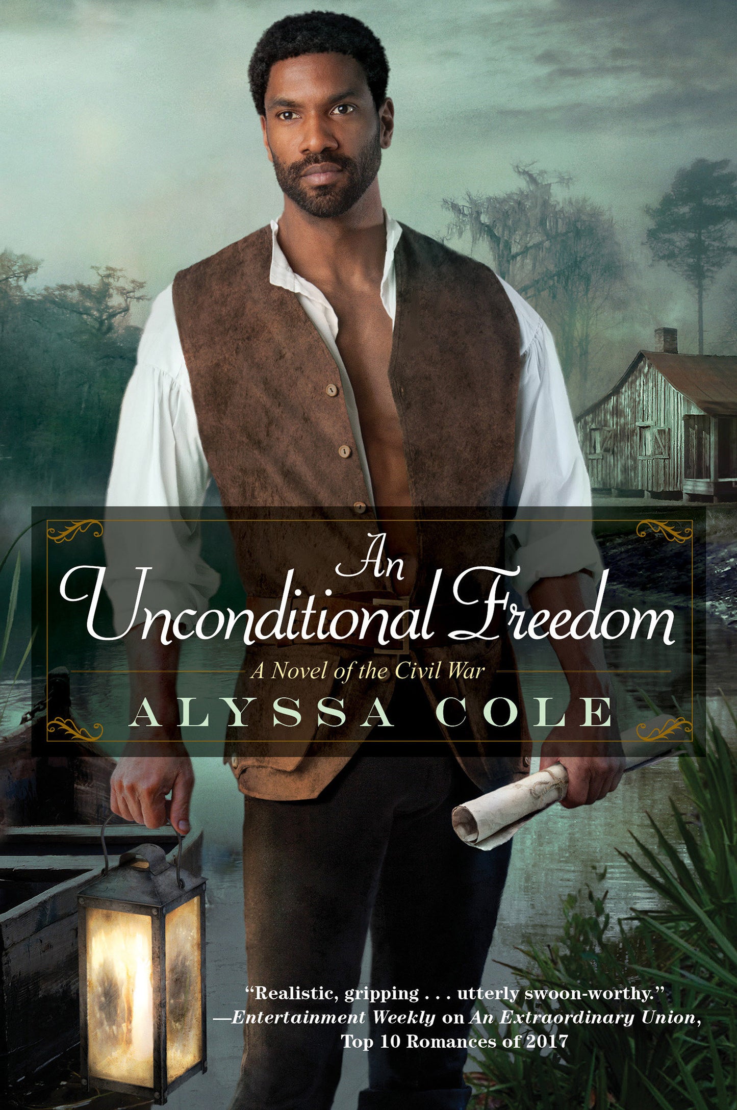 An Unconditional Freedom - An Epic Love Story of the Civil War (The Loyal League) (Book:3)