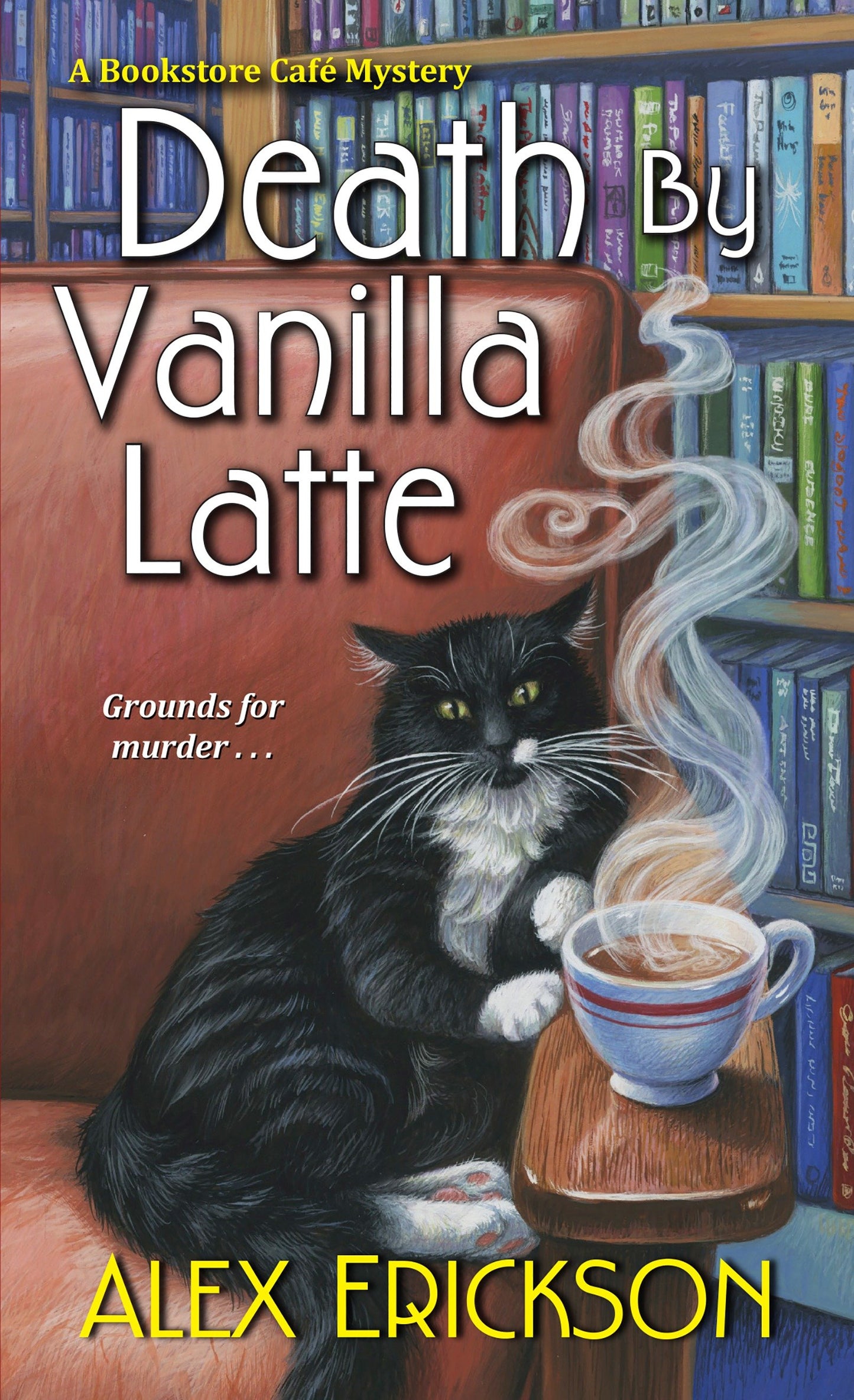 Death by Vanilla Latte (A Bookstore Cafe Mystery) (Book:4)