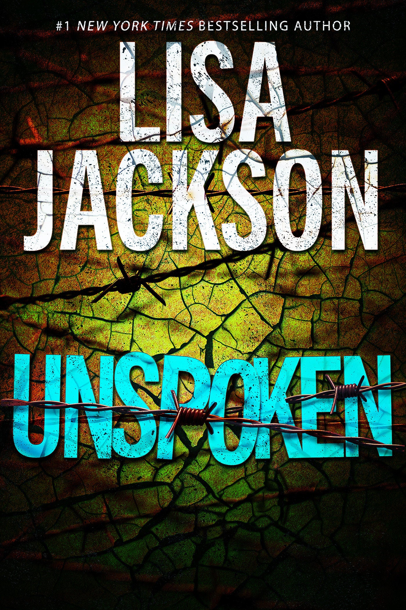 Unspoken - A Riveting Novel of Suspense