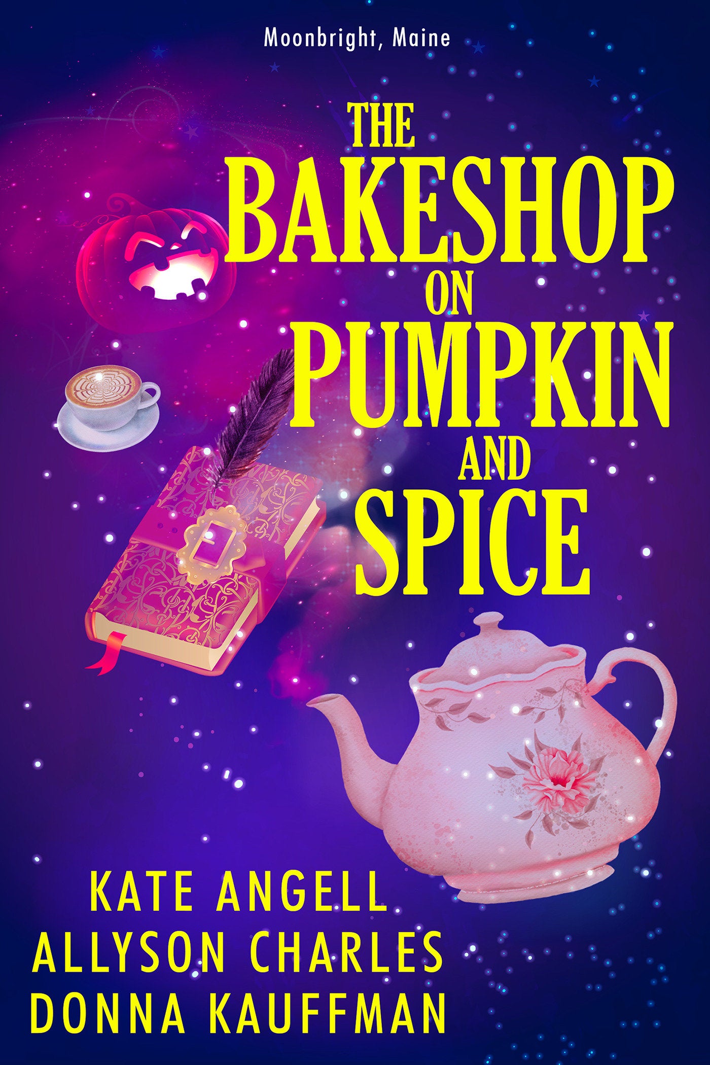 The Bakeshop at Pumpkin and Spice (Moonbright, Maine) (Book:2)