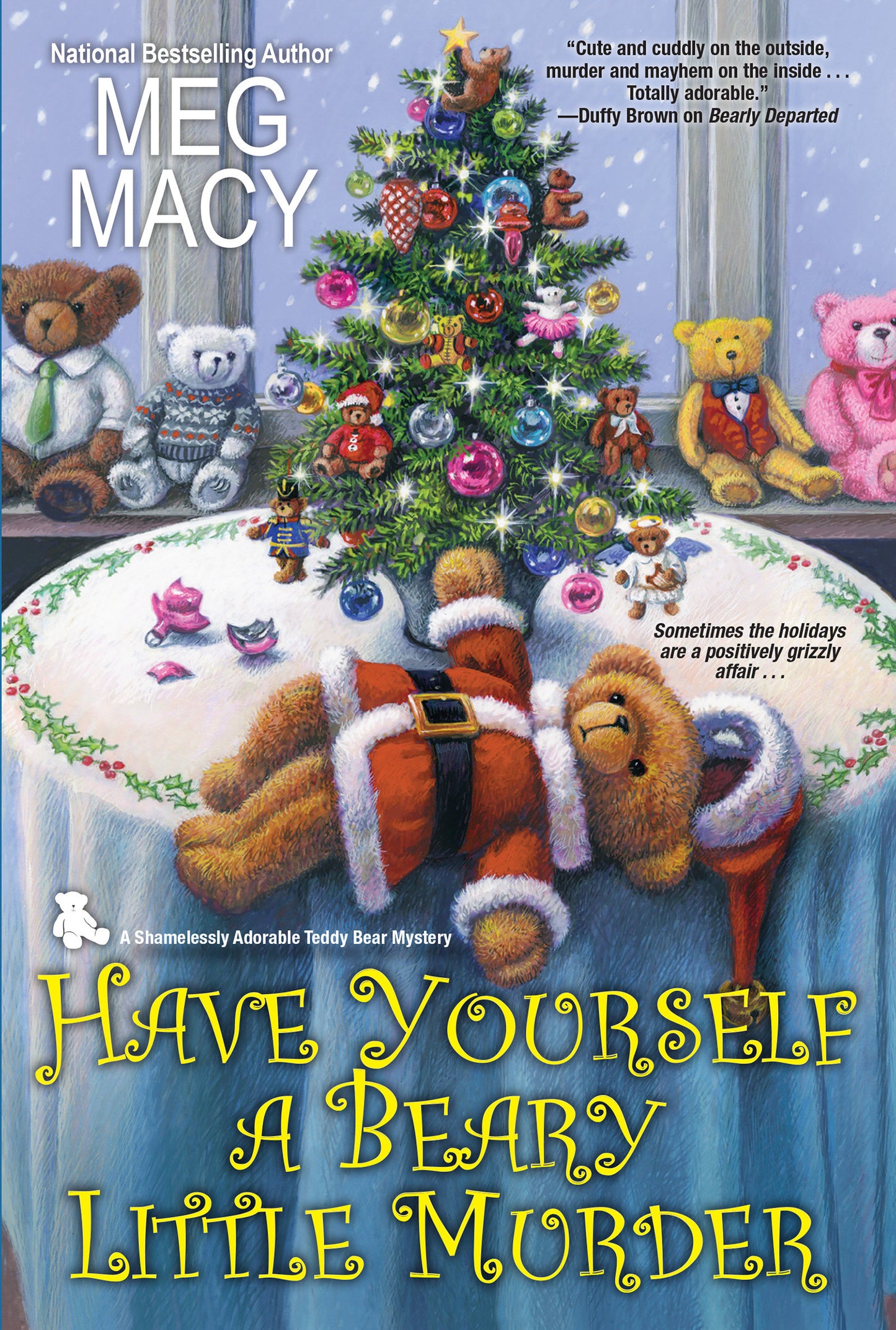 Have Yourself a Beary Little Murder (A Teddy Bear Mystery) (Book:3)