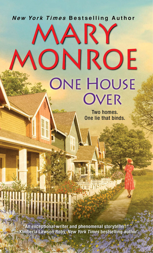 One House Over (The Neighbors Series) (Book:1)